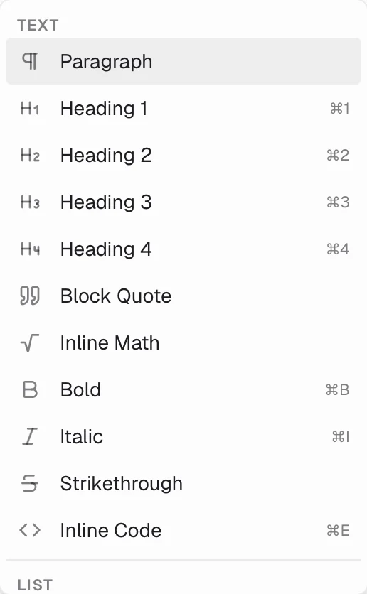 The slash menu: Paragraph, Heading 1 to 4, Block Quote, Inline Math, Bold, Italic, Strikethrough and Inline Code, with their shortcuts